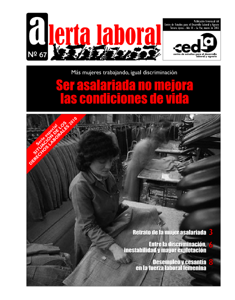 Alerta Laboral 67: Ser asalariada no mejora las condiciones de vida